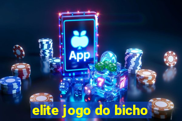 elite jogo do bicho